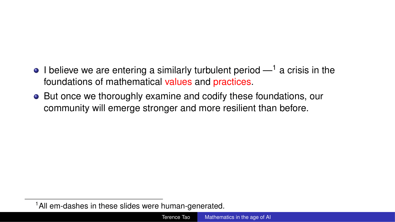 A slide from Terence Tao's Mathematics in the Age of AI with a footnote stating that its em dashes were human-generated.